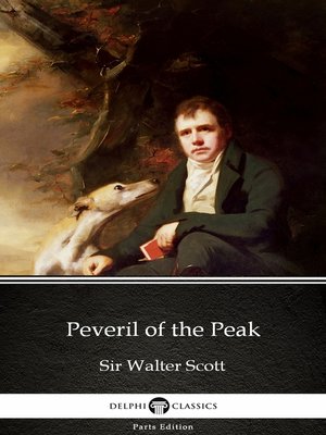 cover image of Peveril of the Peak by Sir Walter Scott (Illustrated)